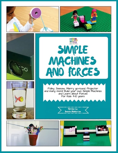 Simple Machines and Forces Activity Pack with Projects on Simple Machines and Forces: 4-10 Year Old Kids!