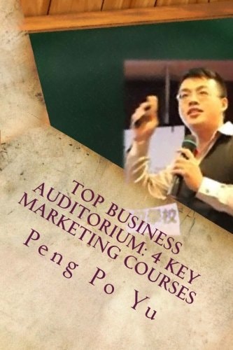 Top Business Auditorium 4 Key Marketing Courses: 4 Key Marketing Courses