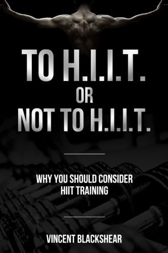 To H. I. I. T. Or Not to H. I. I. T. Why You Should Consider H. I. I. T. Training