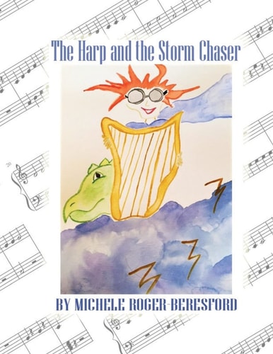 The Harp and the Storm Tamer Michigan Conservatory Harp Method Book 1
