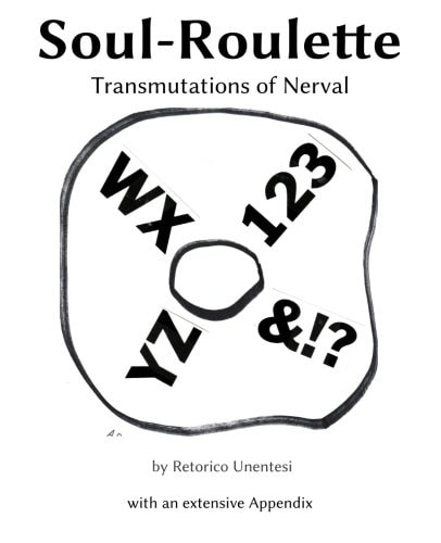 Soul-Roulette Transmutations of Nerval