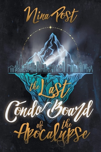 The Last Condo Board of the Apocalypse