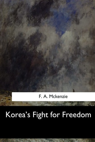 Korea's Fight for Freedom
