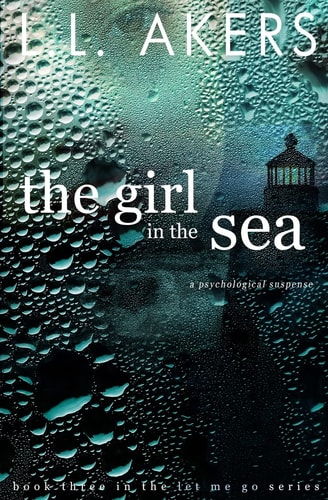 The Girl in the Sea Find Me, Keep Me