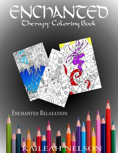 Enchanted Therapy Coloring Book