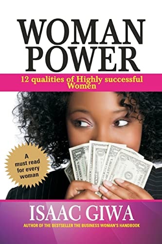 Woman Power 12 Qualities Of Highly Successful Women