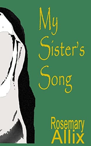 My Sister's Song
