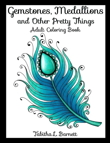 Gemstones, Medallions and Other Pretty Things Adult Coloring Book