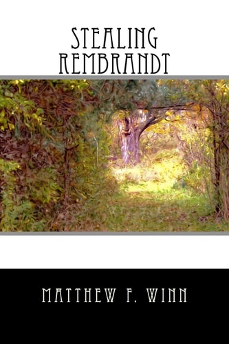 Stealing Rembrandt