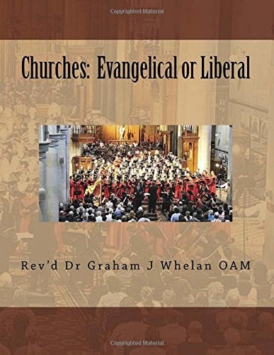 Churches Evengelical Or Liberal