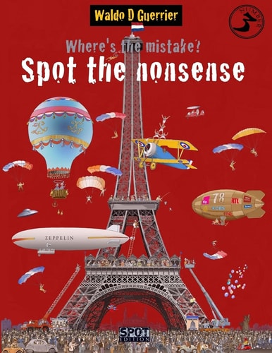 Where's the Mistake? Spot the Nonsense 3 An Educational Playbook for Children from Age 8