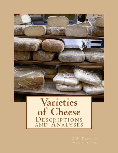 Varieties of Cheese Descriptions and Analyses