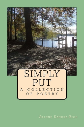 Simply Put A Collection of Poetry