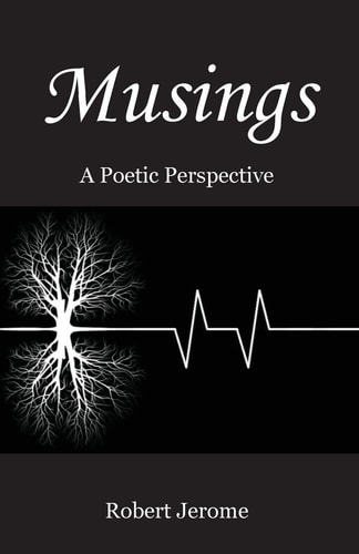 Musings A Poetic Perspective