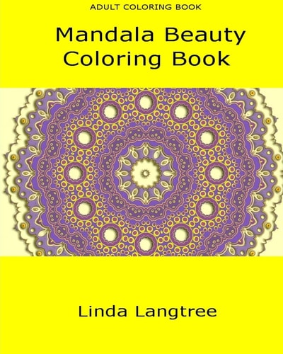 Mandala Beauty Adult Coloring Book