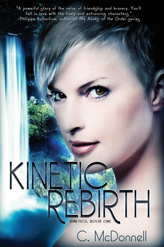 Kinetic Rebirth Kinetics, Book One