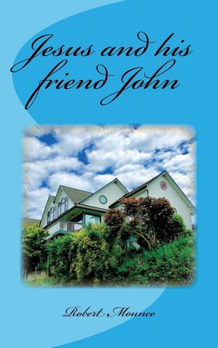 Jesus and His FriendJohn