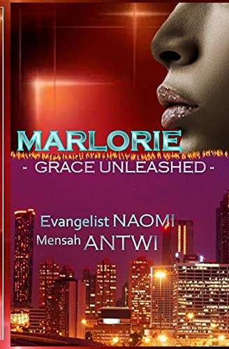 MARLORIE - Grace Unleashed