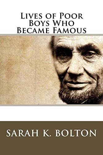 Lives of Poor Boys Who Became Famous