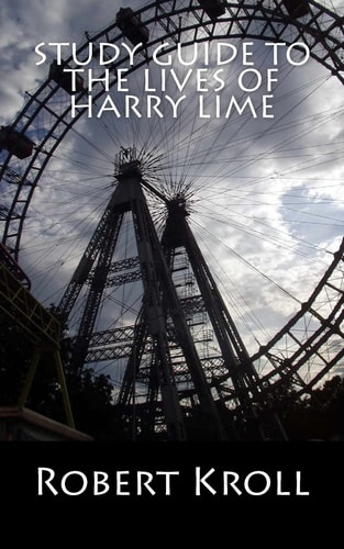 Study Guide to the Lives of Harry Lime
