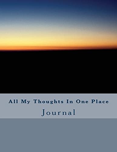 All My Thoughts In One Place