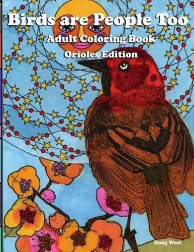 Birds Are People Too - Coloring Book - Orioles