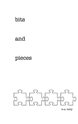 Bits and Pieces