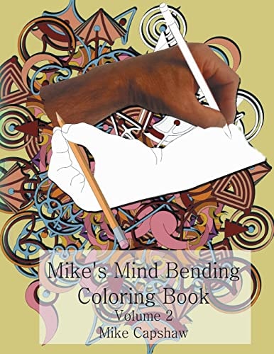 Mike's Mind Bending Coloring Book Volume 2