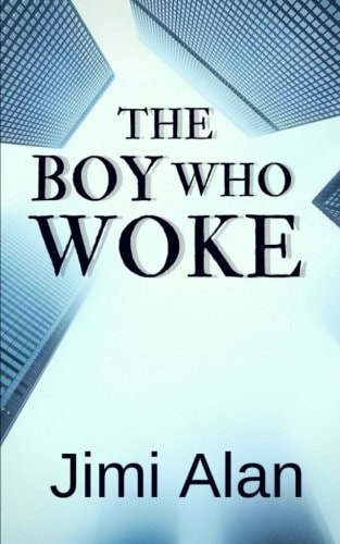 The Boy Who Woke The Legacy Book One