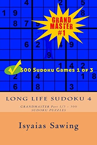 Long Life Sudoku 4 Sudoku Is My Life Style #4