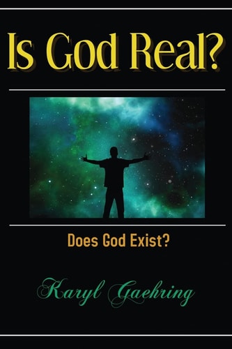 Is God Real? Does God Exist?