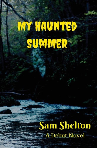 My Haunted Summer