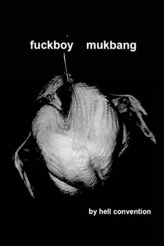 Fuckboy Mukbang