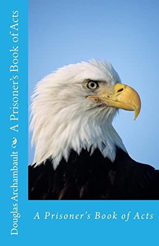 A Prisoner's Book of Acts