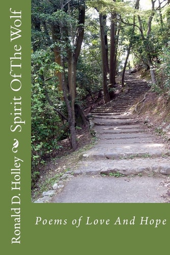 Spirit Of The Wolf Poems of Love And Hope