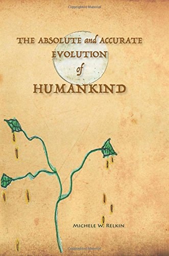 The Absolute and Accurate Evolution of Humankind