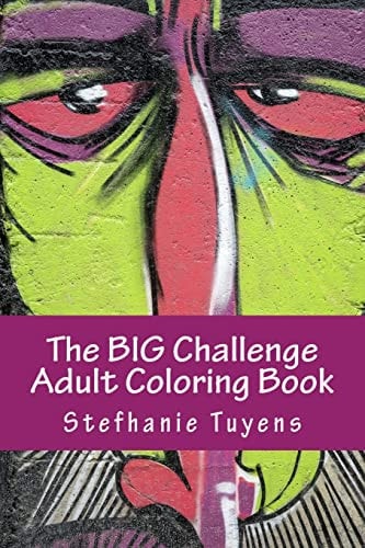 The BIG Challenge Adult Coloring Book Street Art