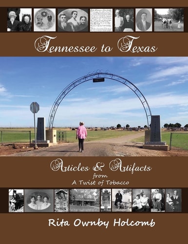 Tennessee to Texas Articles and Artifacts A Twist of Tobacco Companion Book