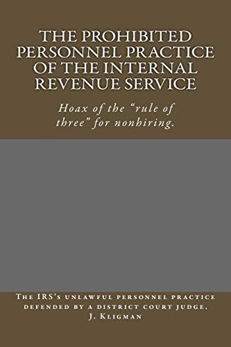 The Prohibited Personnel Practice of the Internal Revenue Service