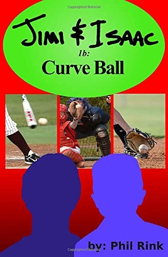 Jimi & Isaac 1b Curve Ball