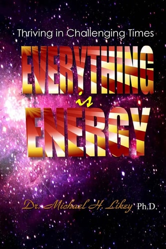Everything Is Energy