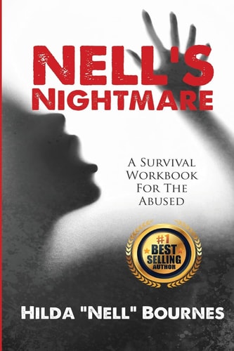 Nell's Nightmare A Survival Workbook for The Abused
