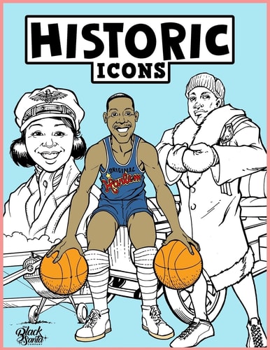 Historic Icons Coloring Book #TheWorldNeedsColor