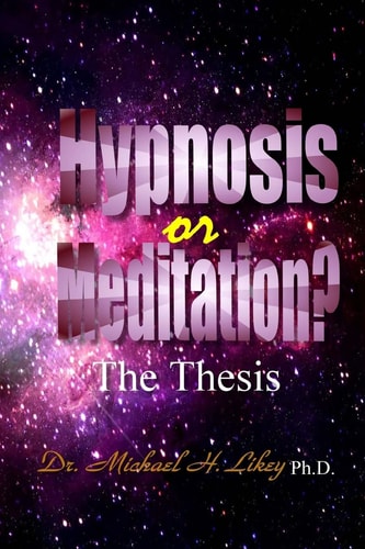 Hypnosis Or Meditation?