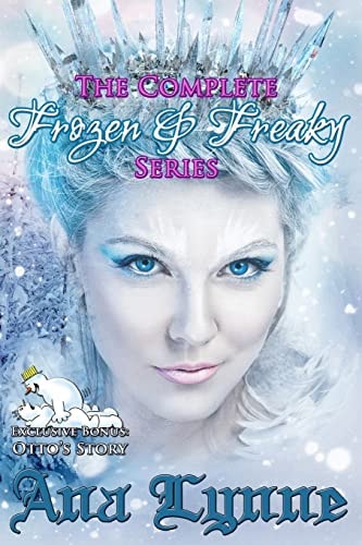 The Complete Frozen and Freaky Series Plus Bonus Exclusive: Otto Loses His Virginity