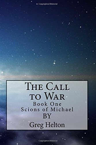 Scions of Michael "The Call to War"