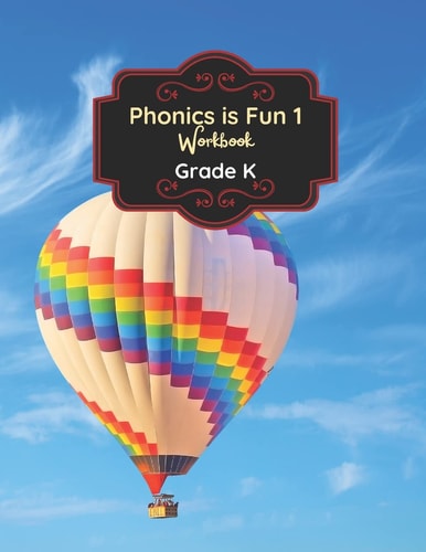 Phonics Is Fun 1 Workbook