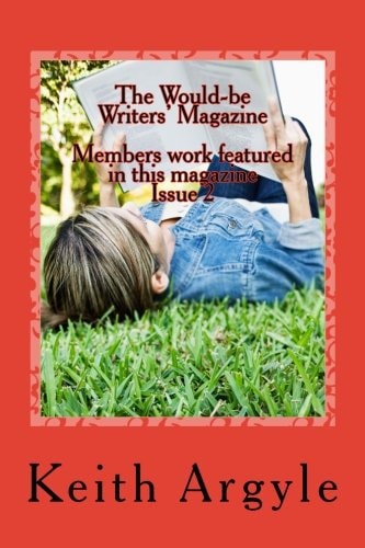 The Would-Be Writers' Magazine Members Work Enclosed