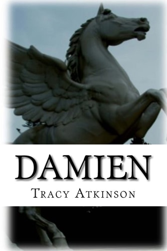 Damien The Annals of the Hidden: Book Three