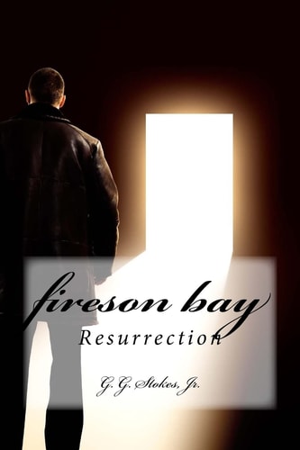 Fireson Bay Resurrection